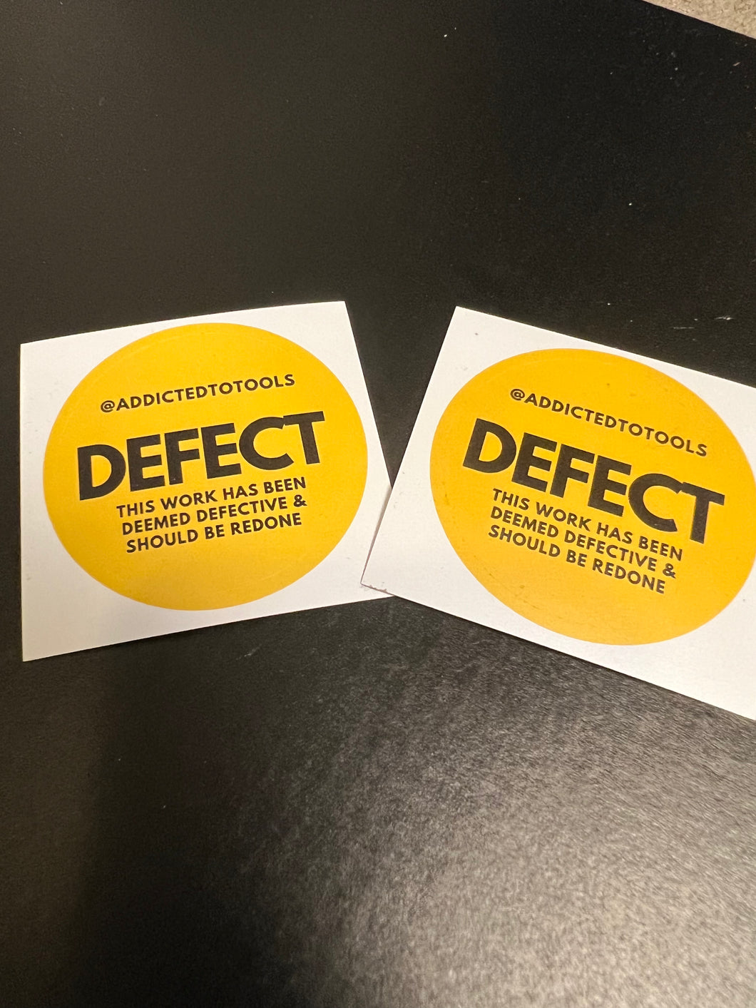 Defect sticker – Addicted to tools